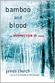 Bamboo and Blood (Inspector O Series #3)