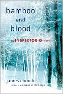 Bamboo and Blood (Inspector O Series #3)