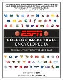 ESPN College Basketball Encyclopedia: The Complete History of the Men's Game