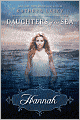 Hannah (Daughters of the Sea Series #1)