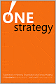 One Strategy: Organization, Planning, and Decision Making