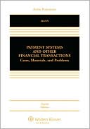 Payment Systems And Other Financial Transactions
