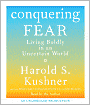 Conquering Fear: Living Boldly in an Uncertain World
