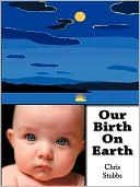 Our Birth On Earth