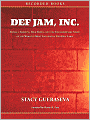 Def Jam, Inc.: Russell Simmons, Rick Rubin, and the Extraordinary Story of the World's Most Influential Hip-Hop Label