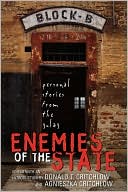 Enemies of the State: Personal Stories from Behind the Gulag
