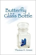 Butterfly In A Glass Bottle