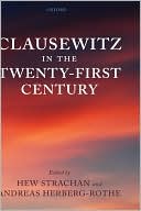 Clausewitz in the Twenty-First Century