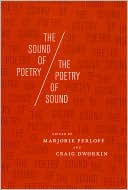 The Sound of Poetry / The Poetry of Sound