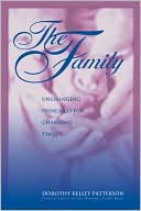 Family: Unchanging Principles for Changing Times