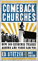 Comeback Churches: How 300 Churches Turned Around and Yours Can Too