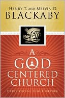 God Centered Church: Experiencing God Together