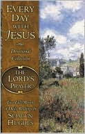 Everyday with Jesus Devotional Collection: The Lord's Prayer