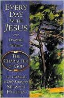 Every Day with Jesus Devotional Collection: The Character of God