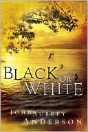 Black or White (Black or White Chronicles Series #1)