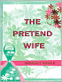 The Pretend Wife
