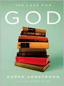 The Case for God: What Religion Really Means