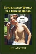 Complicated Woman In A Simple Dress