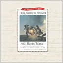 From Slavery to Freedom with Harriet Tubman