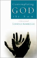 Contemplating God the Son