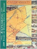 Exploring 200 Years of Oneida County History