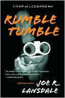 Rumble Tumble (Hap Collins and Leonard Pine Series #5)