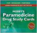 Mosby's Paramedicine Drug Study Cards