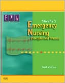 Sheehy's Emergency Nursing: Principles and Practice