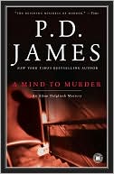 A Mind to Murder (Adam Dalgliesh Series #2)