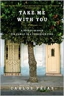 Take Me with You: A Secret Search for Family in a Forbidden Cuba