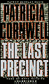 The Last Precinct (Kay Scarpetta Series #11)