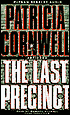 The Last Precinct (Kay Scarpetta Series #11)