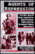 Agents of Repression: The FBI's Secret Wars Against the Black Panther Party and the American Indian Movement