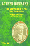 His Methods and Discoveries and Their Practical Application: Vol.II