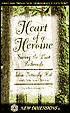Heart of a Heroine: Saving the Last Redwoods
