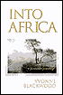 Into Africa: A Personal Journey
