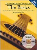 The Art of Acoustic Blues Guitar: The Basics