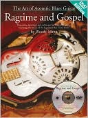 The Art of Acoustic Blues Guitar - Ragtime and Gospel