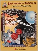 Ben Harper and Relentless7 - White Lies for Dark Times