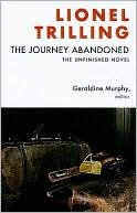The Journey Abandoned: The Unfinished Novel