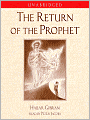 The Return of the Prophet