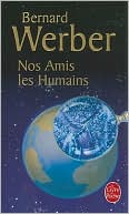 Nos Amis Les Humains