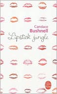 Lipstick Jungle (en francais)