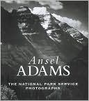 Ansel Adams: The National Park Service Photographs
