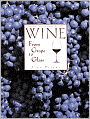 Wine from Grape to Glass