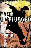 download Faith Unplugged : Guys book