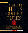 Napoleon Hill's Golden Rules: The Lost Writings