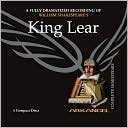 King Lear (Arkangel Complete Shakespeare Series)