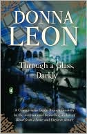 Through a Glass Darkly (Guido Brunetti Series #15)