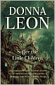 Suffer the Little Children (Guido Brunetti Series #16)